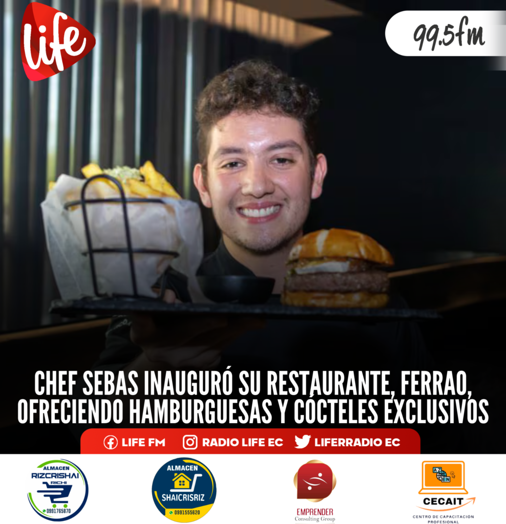 CHEF SEBAS INAUGURÓ SU RESTAURANTE, FERRAO, OFRECIENDO HAMBURGUESAS Y ...